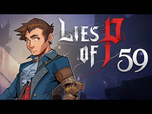 Lies of P - #59 - The Lighthouse