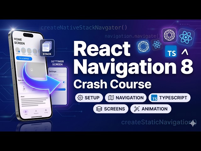 React Navigation v8 Crash Course — Liquid Glass, Stack Navigation, Tabs & More  (Part 1)