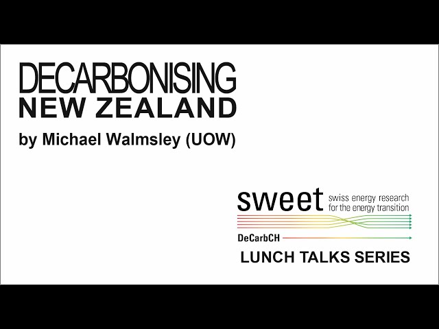 DeCarbCH Lunch Talk: Decarbonising New Zealand Industry through Process Integration