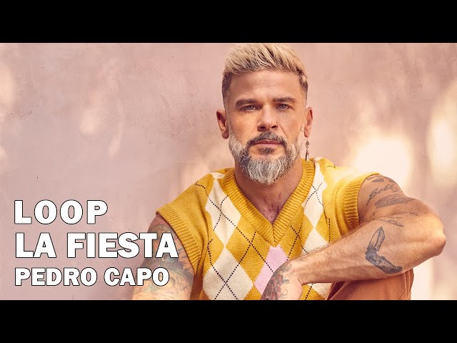 Pedro Capo - La Fiesta 1 Hour Loop