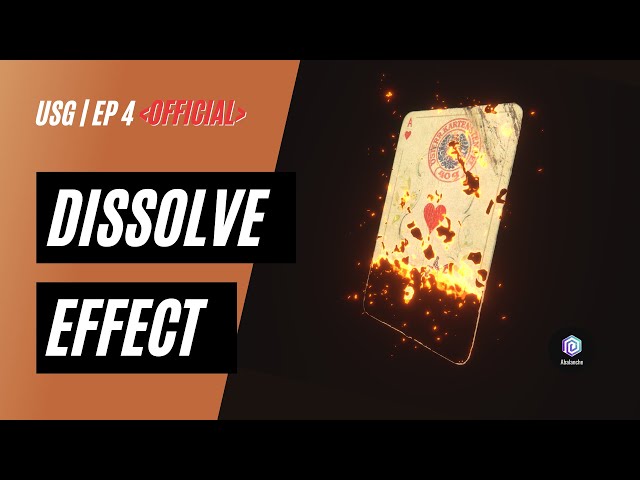 🇬🇧 Episode 4 - Dissolve Effect (Full) | EN (Or how to use Alpha Clip Threshold in Shader Graph)