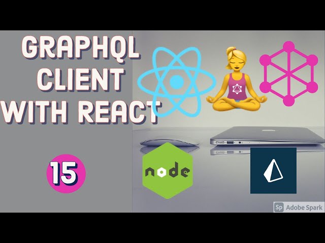 Using Graphql Client with Apollo to Consume APIs #15