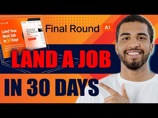 How to Use Final Round AI to Land a Job in 30 Days (2026)