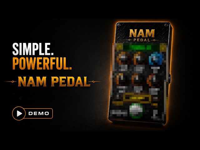 NAM Pedal – What If NAM Worked Like a Pedal?