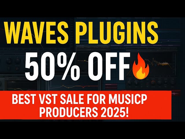 Waves Plugins 50% OFF 🔥 | Best VST Sale for Music Producers 2025! #flstudiohubtips #flstudio