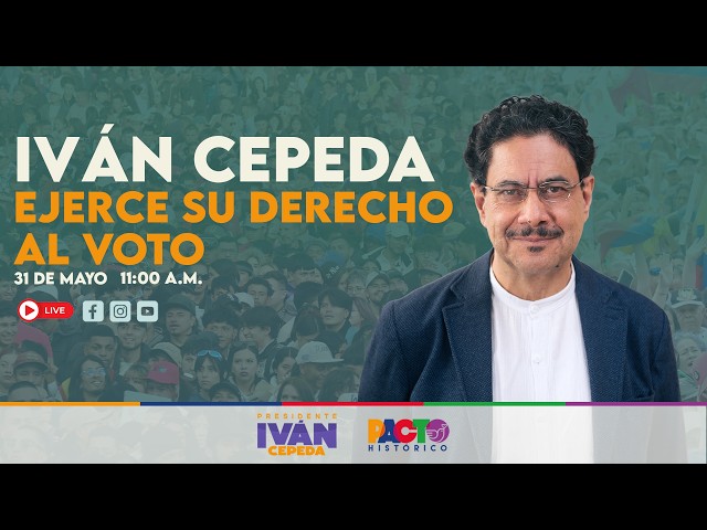 🔴#LIVE: IVAN CEPEDA EXERCISES HIS RIGHT TO VOTE