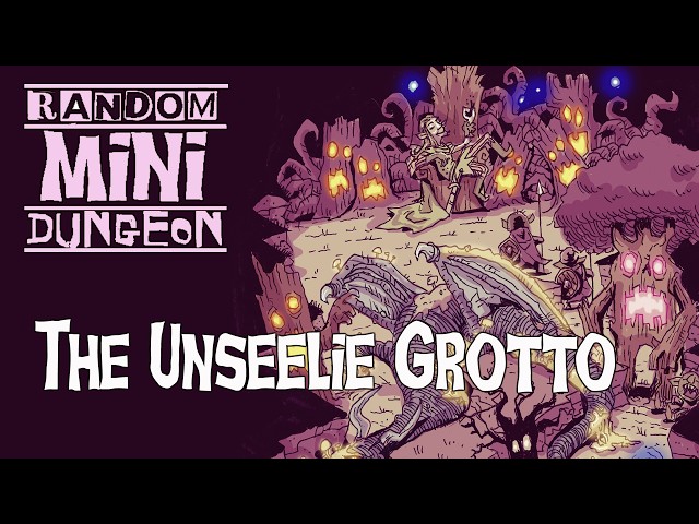 Mini Dungeon: The Unseelie Grotto