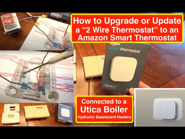 How to upgrade an old 2 Wire Thermostat to a Smart Thermostat - Amazon Smart Thermostat