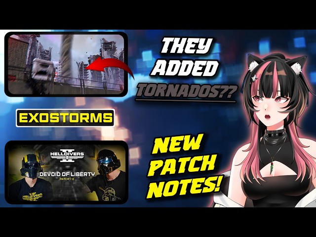 THEY ADDED TORNADOES TO HELLDIVERS 2!? 🌪️ | Devoid of Liberty Patch 7.0.0 Deep Dive