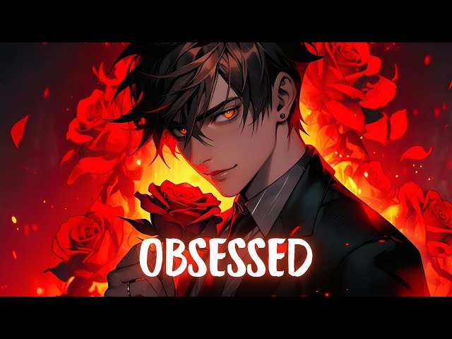「Nightcore」Obsessed - by Aiyun (Lyric Video)
