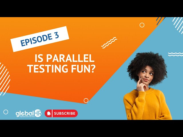 Why Parallel Testing is Fun?