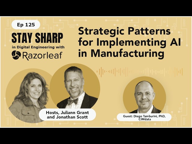 Strategic Patterns for Implementing AI in Manufacturing | EP 125