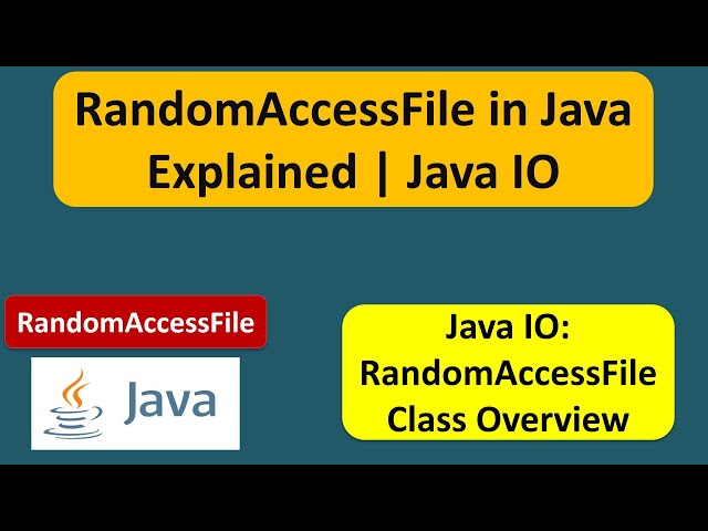 RandomAccessFile in Java Explained | What is RandomAccessFile in Java? | Java IO | Java Tutorial