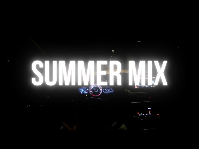 Summer Late Night Drive Mix
