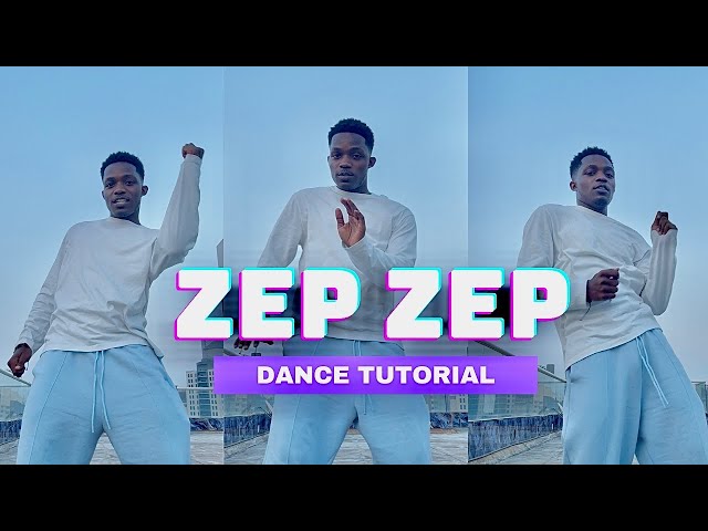 DJ SMALLZ - ZEP ZEP DANCE TUTORIAL  FT. UNCOOL MC & 031CHOPPA (BEGINNER FRIENDLY)