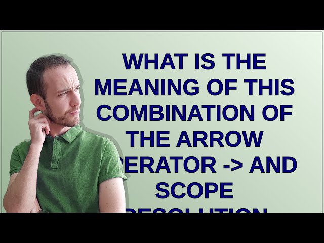 What is the meaning of this combination of the arrow operator - and scope resolution operator ::?
