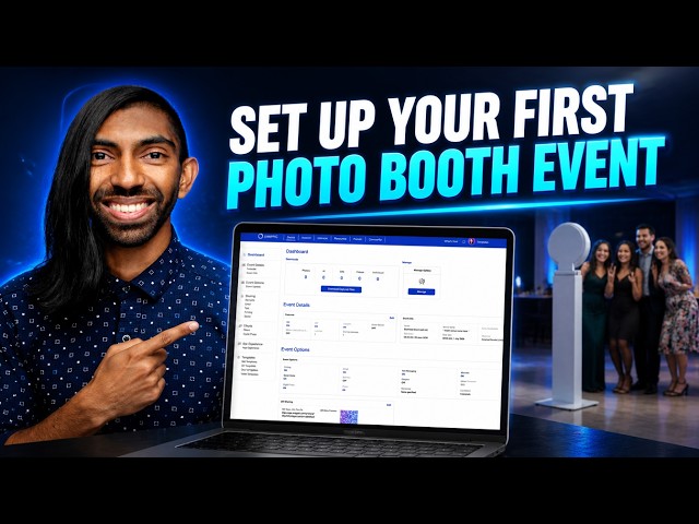 How to Set Up Your First Photo Booth Event in Snappic | Complete Beginner Tutorial