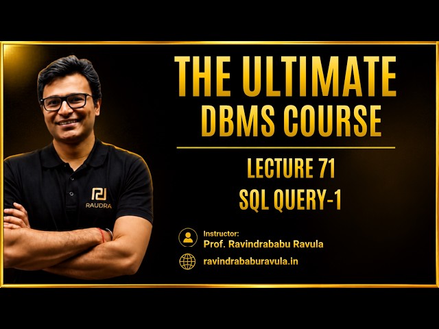 SQL QUERY 1 | Lecture-71 | GATE CS & DA | Prof. Ravindrababu Ravula