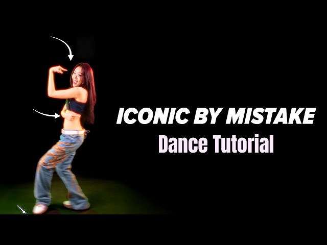 Iconic by Mistake Dance Tutorial - incl. Explanations | Mirrored | LE SSERAFIM x ILLIT x KATSEYE