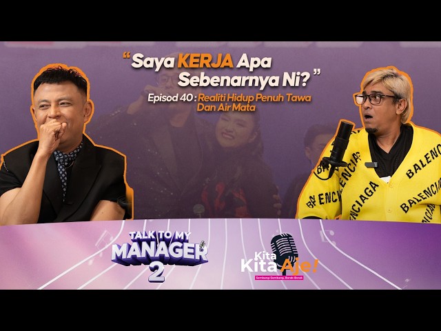 Kita-Kita Aje!- EPISOD 40: "Saya kerja apa sebenarnya ni?" - Pak Azad