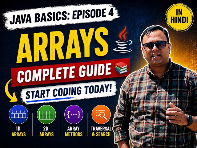 Java Arrays Tutorial in Hindi 🔥 | Beginners Guide (1D Arrays & 2D Arrays)