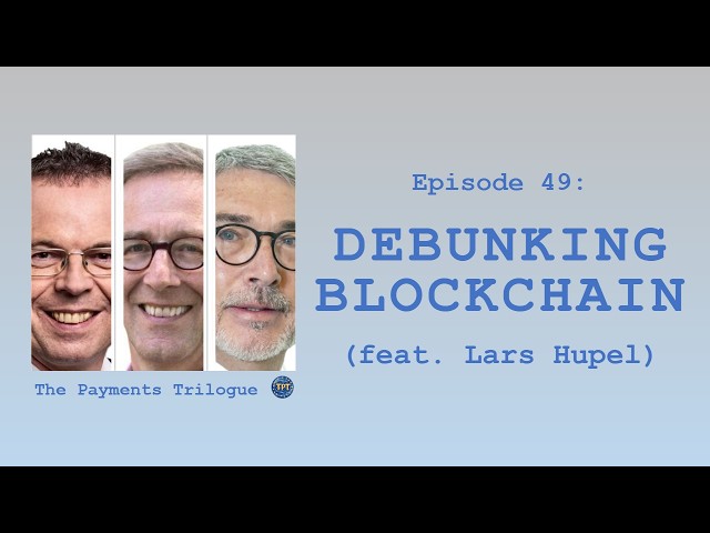 TPT #49 DEBUNKING BLOCKCHAIN