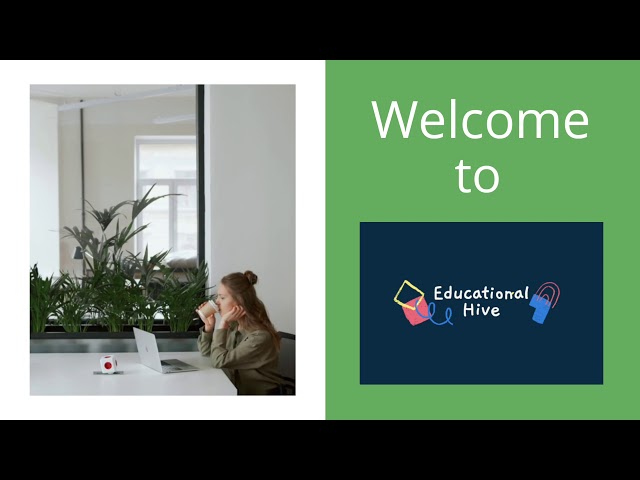 Welcome to Educational Hive