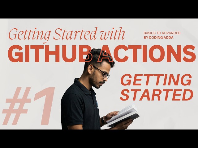 Getting Started with Github Actions | Github Actions Series - #1
