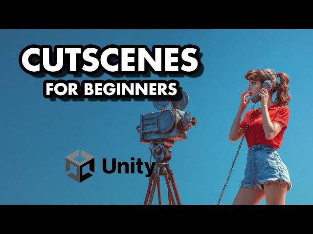 Cut Scenes in Unity for Beginners