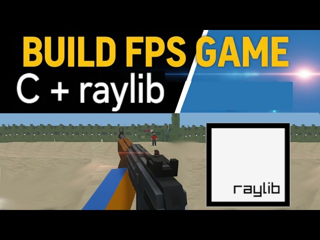 Raylib & C Language - FPS Game