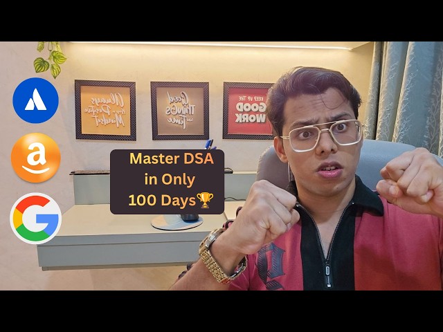Fastest Way🏆 to Master DSA in 100 Days To Crack Internships & Placements (2026)