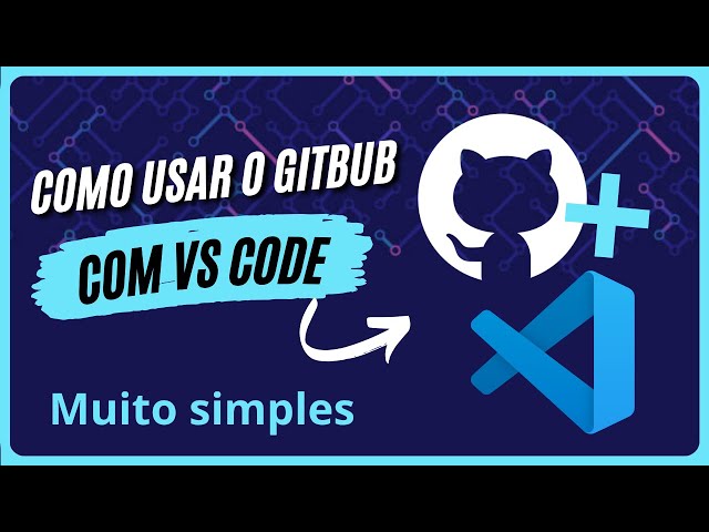 HOW TO USE GITHUB WITH VSCODE NO NONSENSE