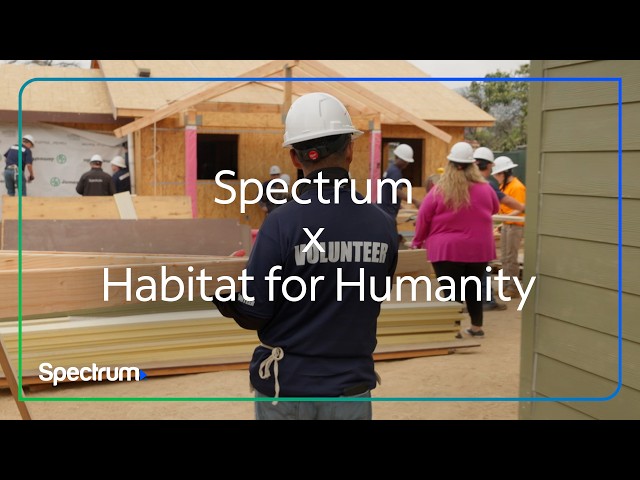 Spectrum Teams Up with Habitat for Humanity to Support Eaton Fire Victims