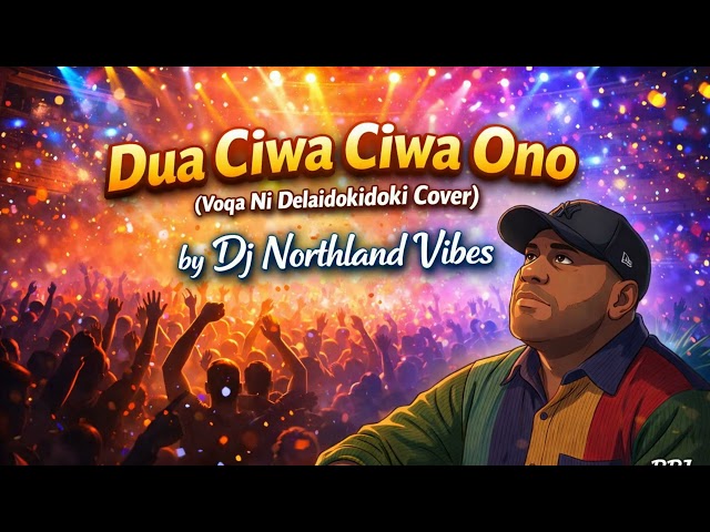 Dua Ciwa Ciwa Ono ( Voqa Ni Delai Dokidoki Cover) 