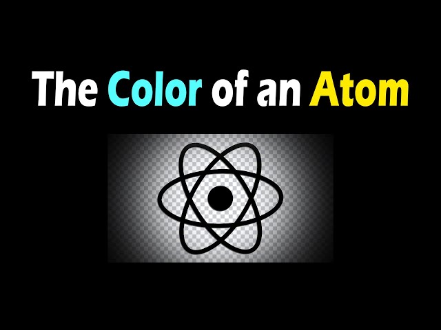 The Color of an Atom