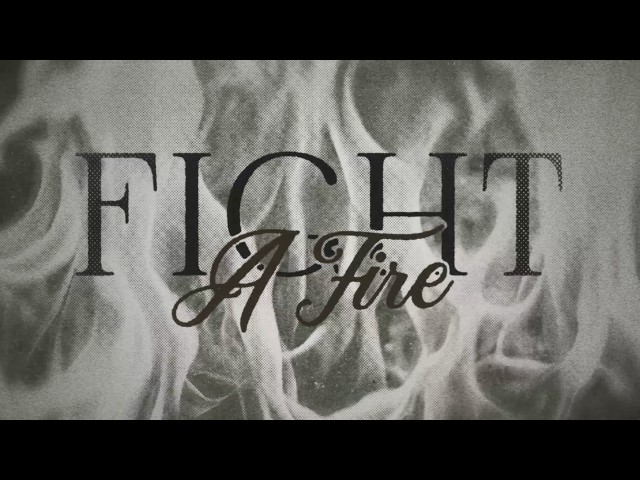 Jason Aldean - Fight A Fire (Official Lyric Video)