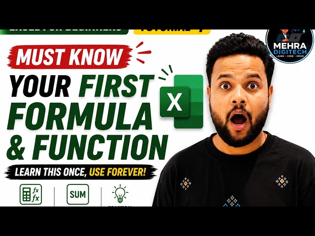 Microsoft Excel Tutorial 4 | MUST KNOW First Formula & Function