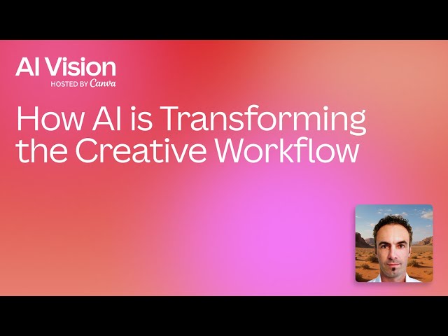 How to Transform Your Workflow with AI: Insights from Canva's Head of AI Research