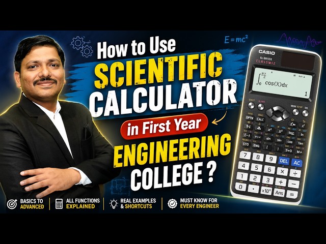 How to Use Scientific Calculator for Engineering | Complete Tutorial for First Year Students