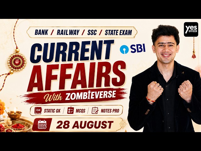 🔴28 August 2026 | Daily Current Affairs | For Bank, Insurance & SSC Exams