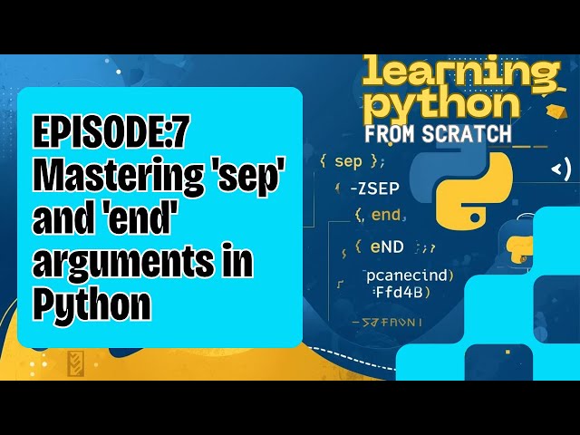 Python | sep & end parameters| Python print Function sep and end arguments | Class 11,12 CBSE CS