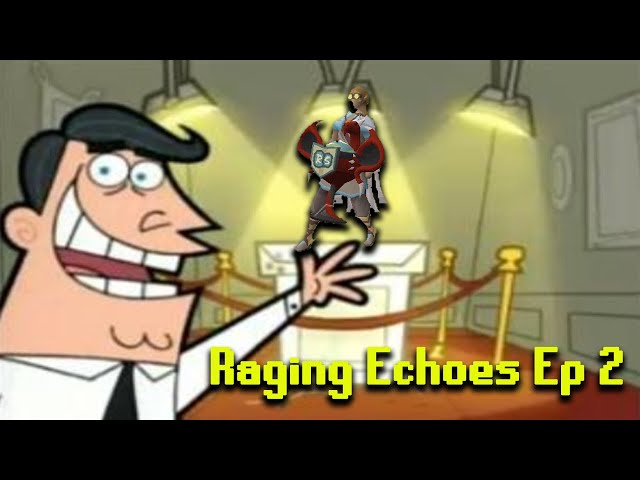 Here's Where I'd Put A Dragon Cup - (Raging Echoes ep 2)