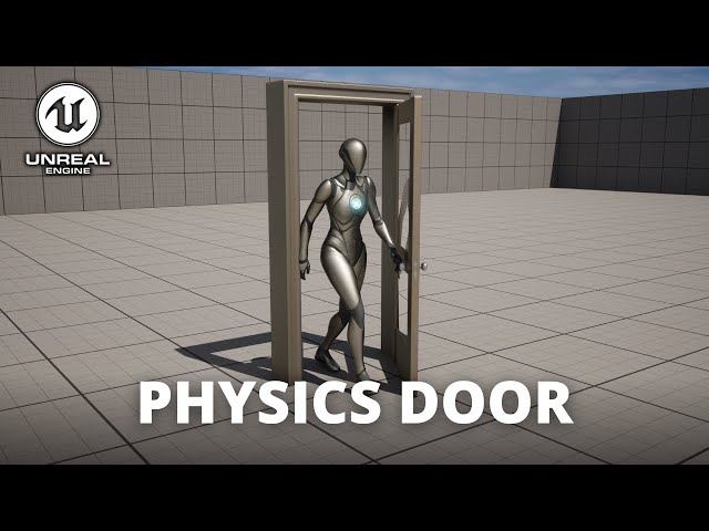 How to Make a Physics Door in Unreal Engine 5