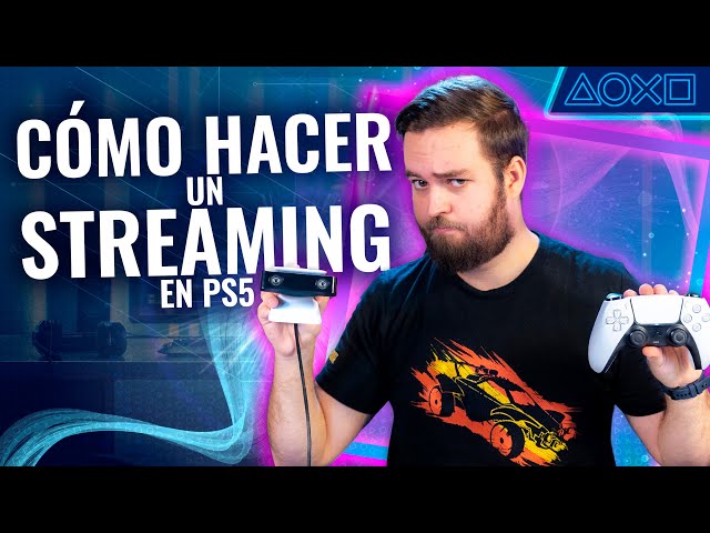 Cómo hacer el DIRECTO PERFECTO desde tu PS5 - TUTORIAL PlayStation 5 | Conexión PlayStation
