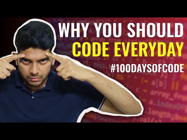 This is What Happens When You Code Everyday for 100 Days | What is 100daysofcode?
