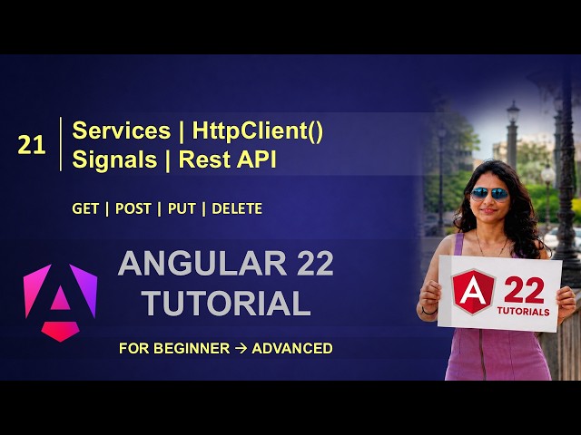 21. Angular 22 HttpClient + Signals | Fetching REST API Data Step-by-Step | Angular 22 Tutorial