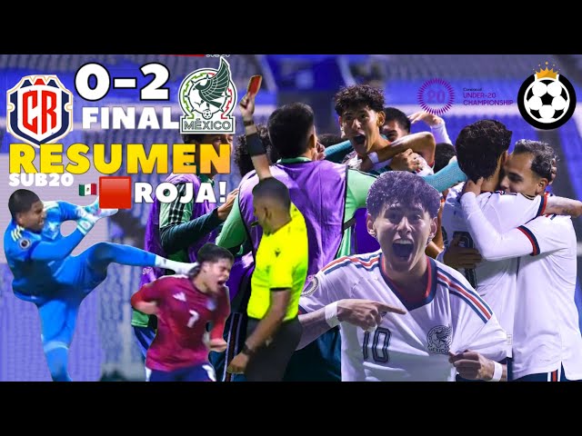 Costa Rica U20 vs. Mexico U20 • HIGHLIGHTS The match HEATED UP! 😡 MD2 • 07/27/2026 • Final 🇨🇷0-2🇲🇽