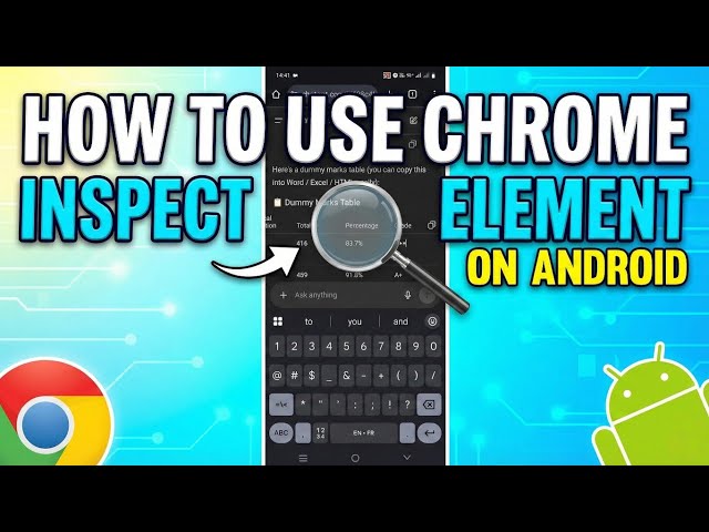 HOW TO USE CHROME INSPECT ELEMENT ON ANDROID + Keyboard issue fix