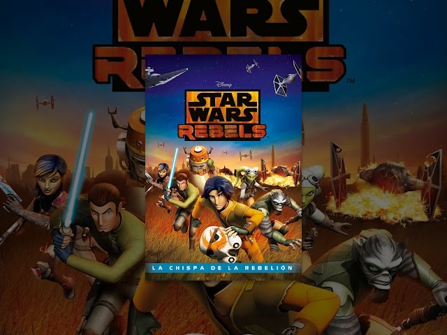 Star Wars Rebels: La chispa de la rebelion (Prologue Version)