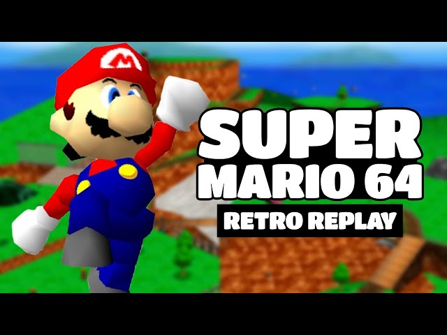 Let's Play Super Mario 64 | Retro Replay #supermario64 #nintendo #retroreplay